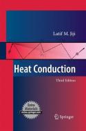 Heat Conduction di Latif M. Jiji edito da Springer Berlin Heidelberg