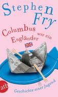 Columbus war ein Engländer di Stephen Fry edito da Aufbau Taschenbuch Verlag