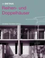 Reihen- Und Doppelhauser edito da Birkhauser Verlag Ag