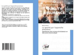 La qualité par l'approche processus di Naoual Zitouni edito da Presses Académiques Francophones