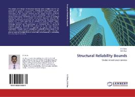 Structural Reliability Bounds di A S Balu, . B N Rao edito da LAP Lambert Academic Publishing