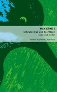 Schnabelmax und Nachtigall di Max Ernst edito da Edition Nautilus