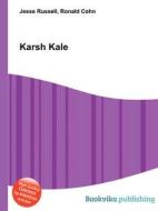 Karsh Kale di Jesse Russell, Ronald Cohn edito da Book On Demand Ltd.