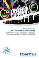 Joe Preston (bassist) edito da Claud Press