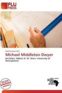 Michael Middleton Dwyer edito da Flu Press
