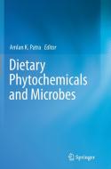 Dietary Phytochemicals and Microbes edito da Springer Netherlands