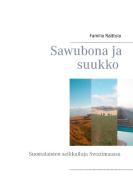 Sawubona ja suukko di Familia Raittola edito da Books on Demand