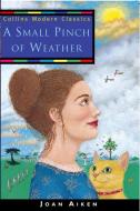 A Small Pinch Of Weather di Joan Aiken edito da Harpercollins Publishers