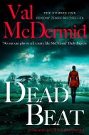 Dead Beat di Val McDermid edito da Harpercollins Publishers