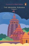 Brahma Purana Volume 1 di Bibek Debroy edito da INDIA PENGUIN CLASSICS