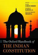 The Oxford Handbook of the Indian Constitution di Sujit Choudhry edito da OUP Oxford