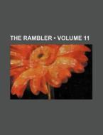 The Rambler (volume 11) di Books Group edito da General Books Llc