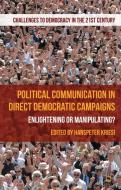 Political Communication in Direct Democratic Campaigns edito da Palgrave Macmillan