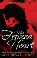 The Frozen Heart di Almudena Grandes edito da Orion Publishing Group