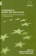 Citizenship in Nordic Welfare States di Bjorn Hvinden edito da Routledge