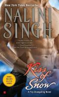 Kiss of Snow di Nalini Singh edito da BERKLEY BOOKS