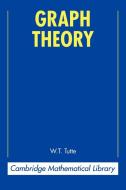 Graph Theory di W. T. Tutte edito da Cambridge University Press