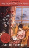 Jane and the Man of the Cloth: Being the Second Jane Austen Mystery di Stephanie Barron edito da BANTAM DELL