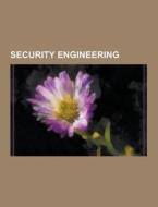 Security Engineering di Source Wikipedia edito da University-press.org