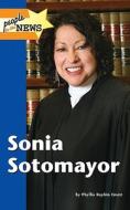 Sonia Sotomayor di Phyllis Emert edito da Lucent Books