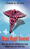 Best Kept Secret di Claude A. Peters edito da AuthorHouse