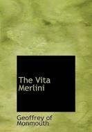 The Vita Merlini di Geoffrey of Monmouth edito da BiblioLife