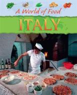 A World of Food: Italy di Jane Bingham edito da Hachette Children's Group