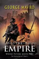 The Empire di George Mavro edito da TotalRecall Publications