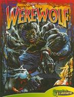 Werewolf [With Book] di Jeff Zornow edito da Abdo Publishing Company