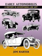 Early Automobiles di Jim Harter edito da Wings Press