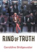 Ring of Truth di Geraldine Bridgewater edito da New Generation Publishing