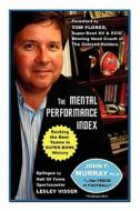 The Mental Performance Index di John F Murray edito da World Audience, Inc.