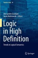 Logic in High Definition edito da Springer International Publishing