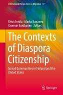 The Contexts of Diaspora Citizenship edito da Springer-Verlag GmbH
