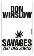 Savages - Zeit des Zorns di Don Winslow edito da Suhrkamp Verlag AG