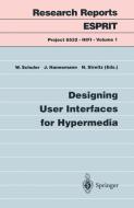 Designing User Interfaces for Hypermedia di W. Schuler, Schuler edito da Springer Berlin Heidelberg