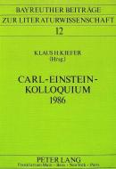 Carl-Einstein-Kolloquium 1986 edito da Lang, Peter GmbH