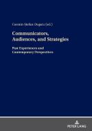 Communicators, Audiences, and Strategies edito da Peter Lang