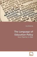 The Language of Education Policy di Jane Mulderrig edito da VDM Verlag