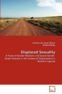 Displaced Sexuality di Christina Ann Swan Milsom, Borghild Berge edito da VDM Verlag