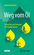 Weg vom Öl di Manfred Kircher edito da Springer Berlin Heidelberg