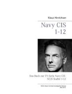 Navy CIS  |  NCIS 1-12 di Klaus Hinrichsen edito da Books on Demand