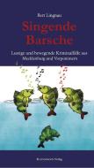 Singende Barsche di Bert Lingnau edito da Klatschmohn Verlag