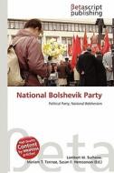 National Bolshevik Party edito da Betascript Publishing