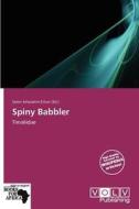 Spiny Babbler edito da Volvpress