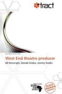 West End Theatre Producer edito da Duc