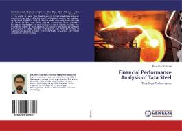 Financial Performance Analysis of Tata Steel di Devendra Khakhdia edito da LAP Lambert Academic Publishing