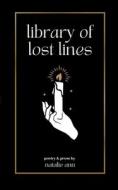 Library of Lost Lines di Natalie Ann edito da LIGHTNING SOURCE INC
