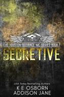 Secretive - Special Edition di Osborn K E Osborn edito da Independently Published