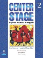 Center Stage 2 Student Book di Lynn Bonesteel, Samuela Eckstut edito da Pearson Education (US)
